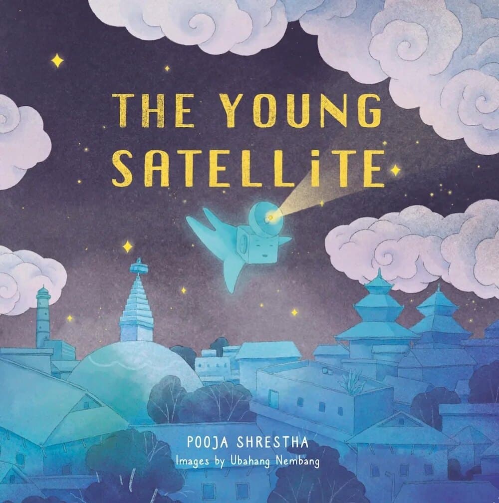 Cover of The Young Satellite by Pooja Shrestha